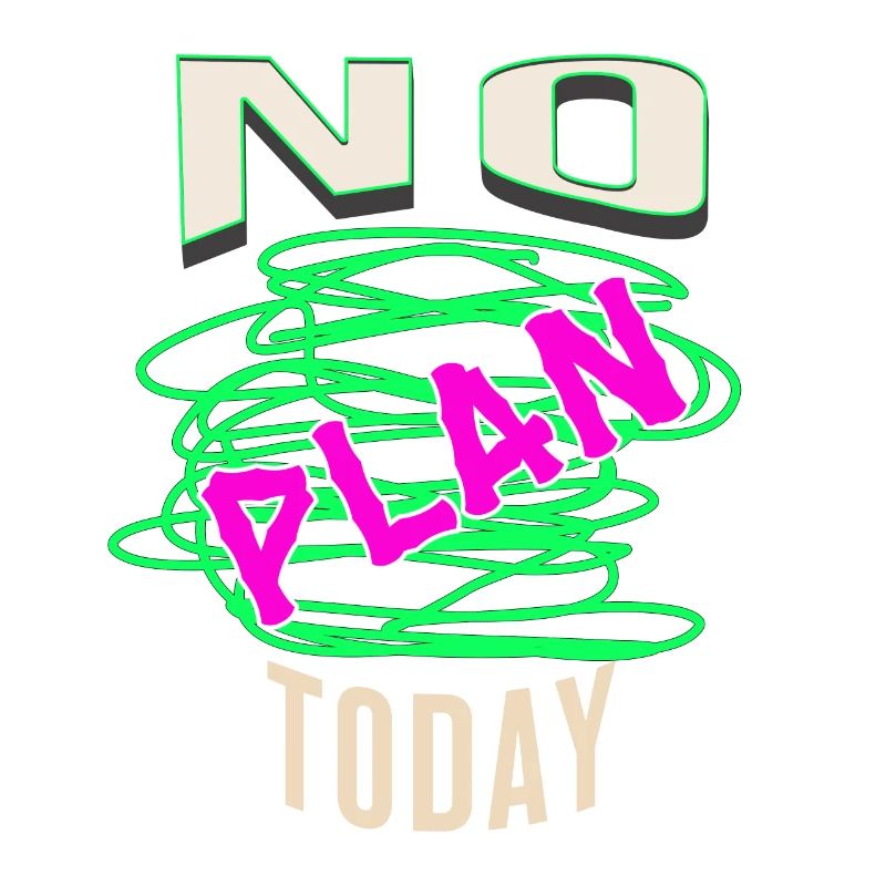 no plan today no idea burnout headless relax head