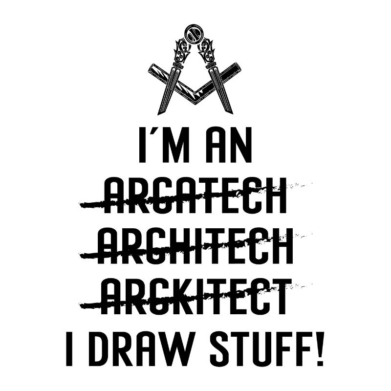 I’m An I Draw Stuff Architecte Architecture de travail