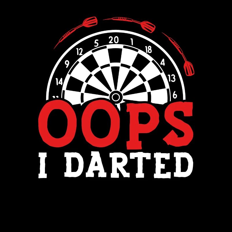 Oops, I played darts