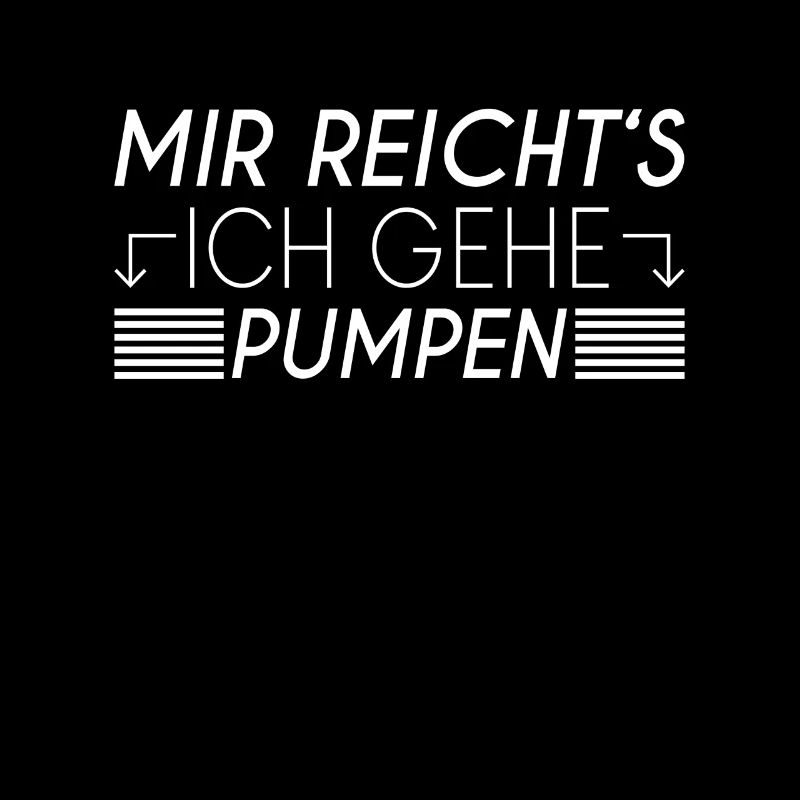 Pumpen Spruch