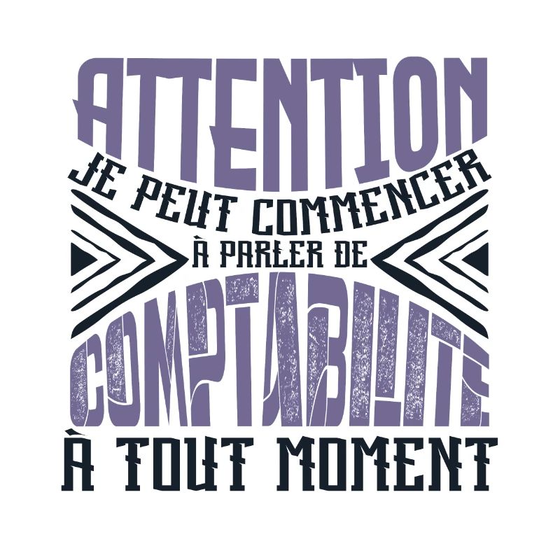 Avertissement, comptabilité à tout moment.