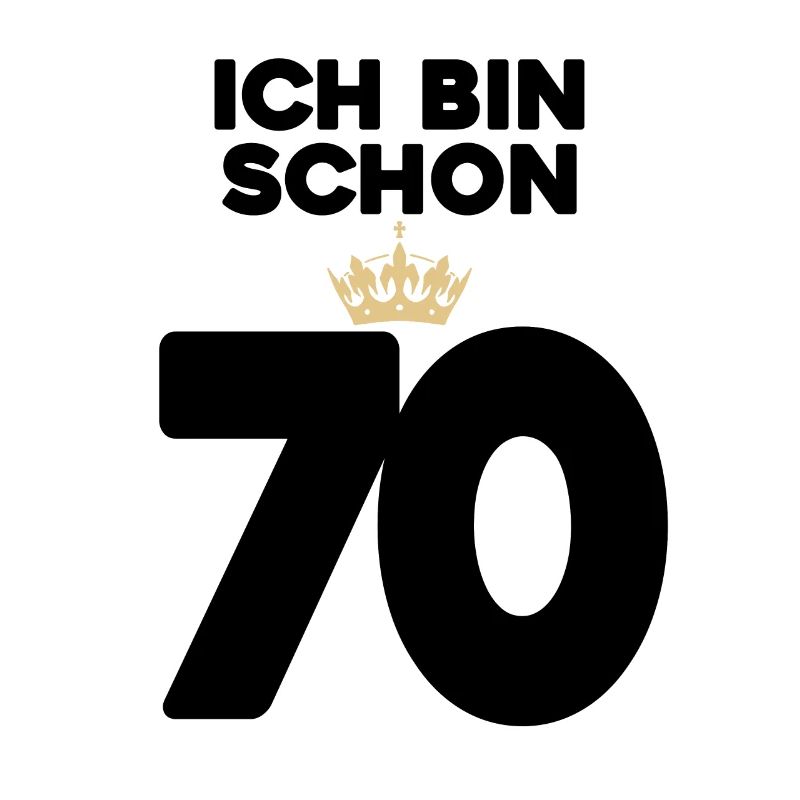 70 Geburtstag - 70 Jahre mit Krone