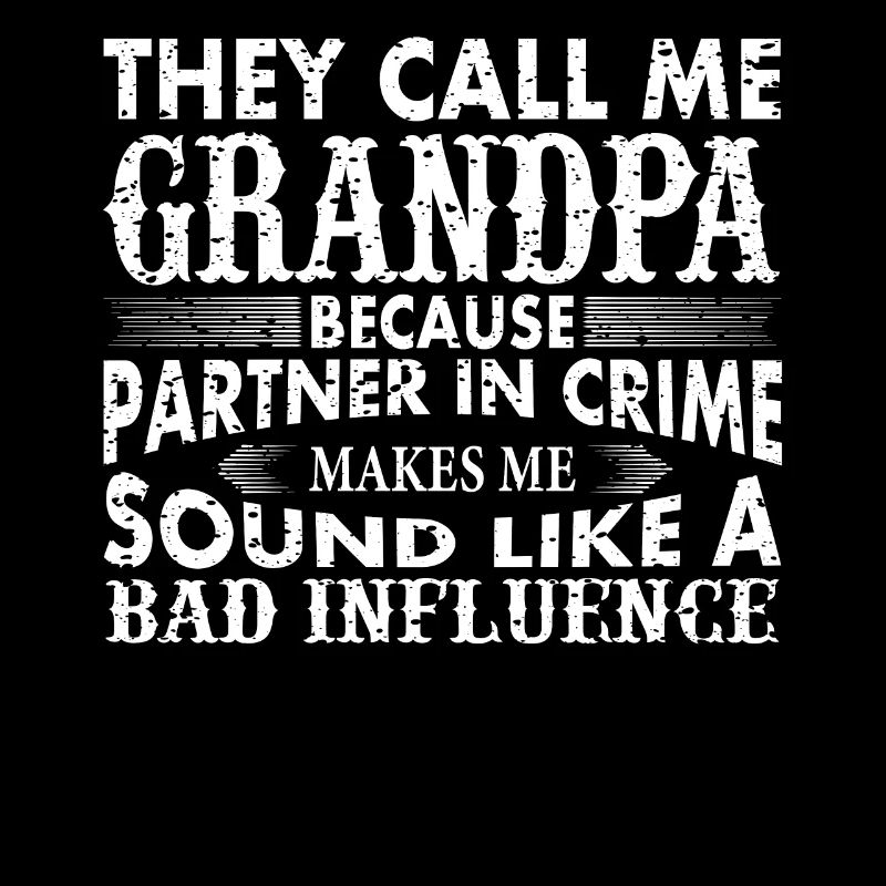 Opa der schlechte Einfluss