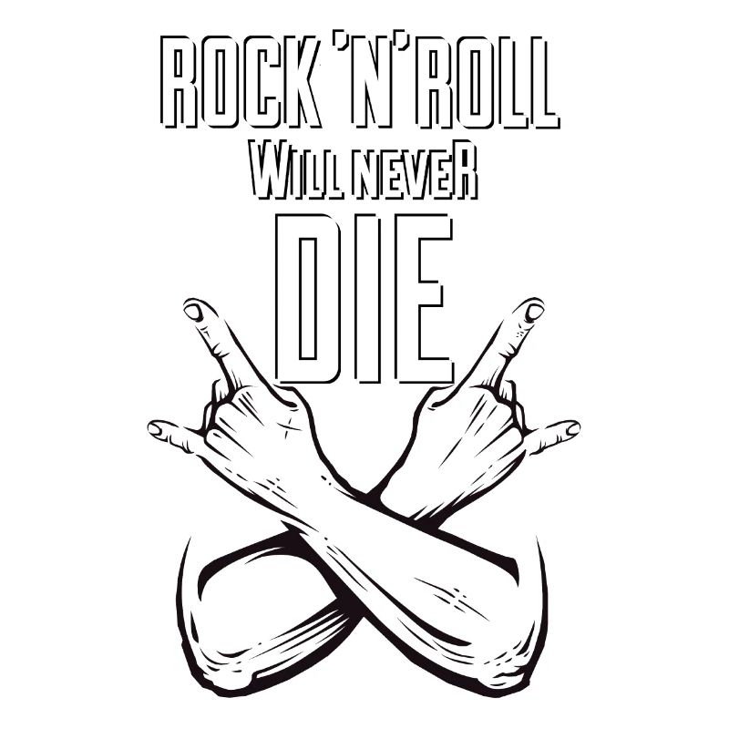 Rock N Roll will never Die