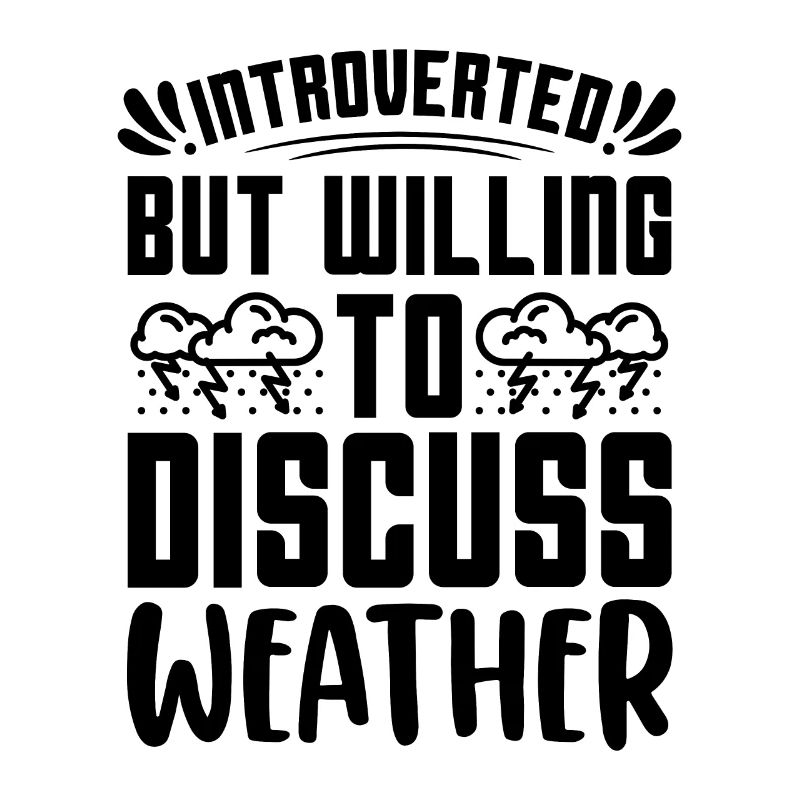Introverted But Willing To Scientist Meteorologist