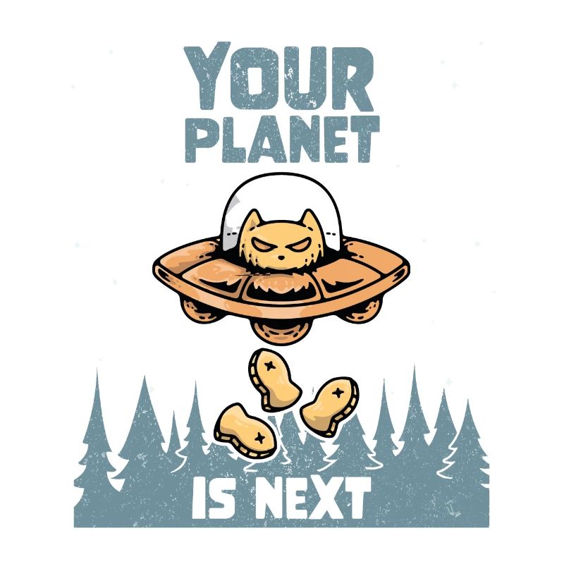 Alien Galaxy Space Cat Lover Your Planet Is Next