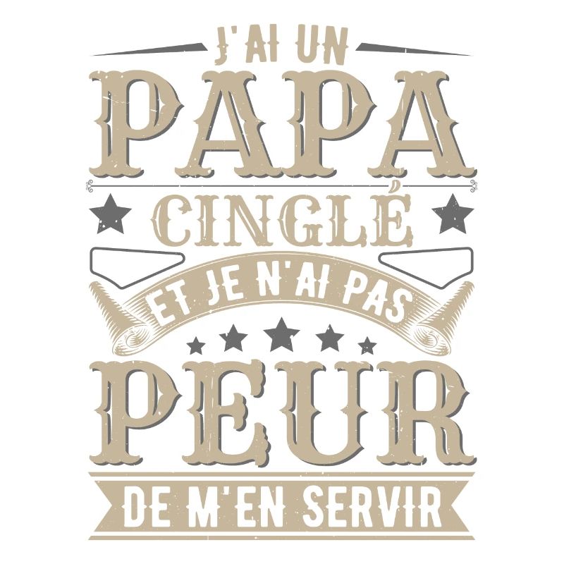 J'ai Un Papa Cinglé