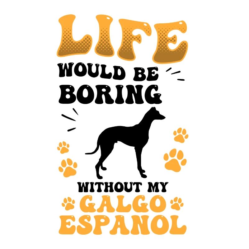 Boring without Galgo Español Spanish Greyhound