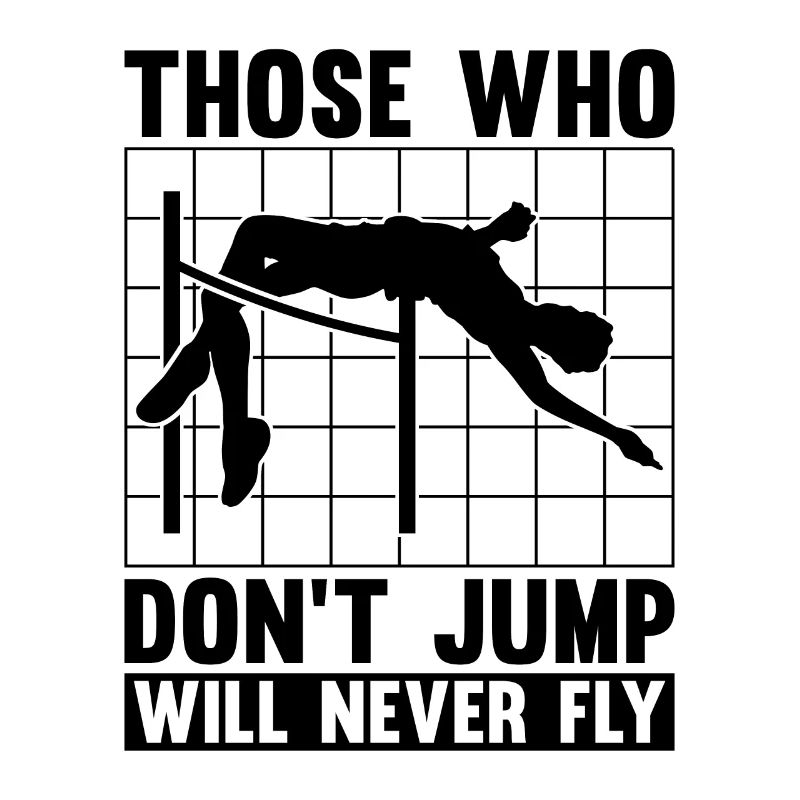 Those Who Don't Jump Will Gymnastics High Jumper
