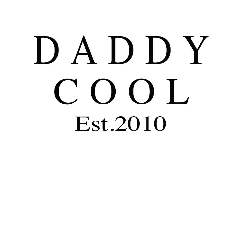 Daddy Cool est 2010