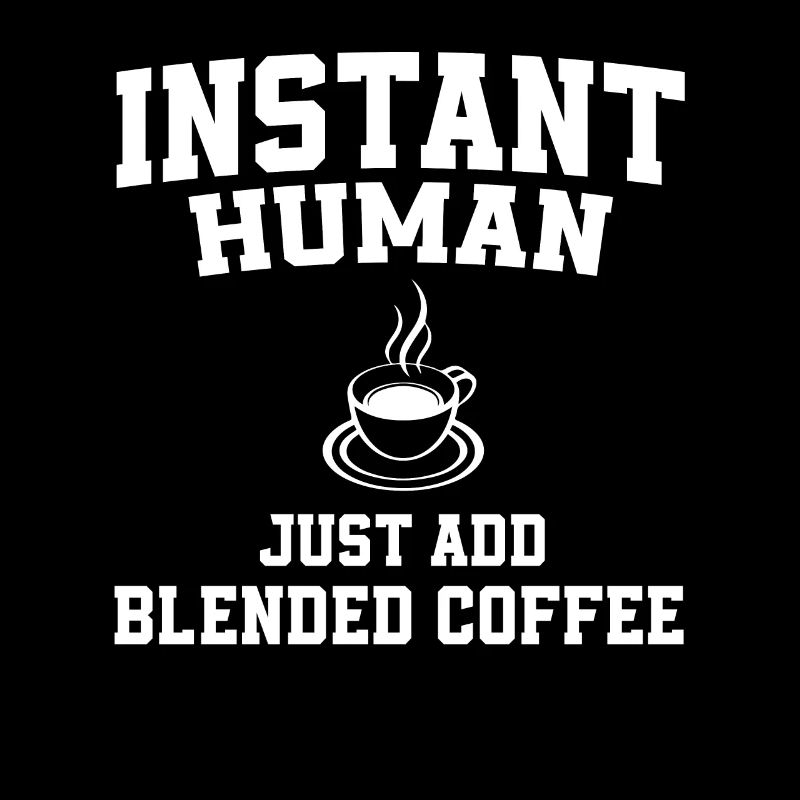 Instant Human Add Easy Blended Coffee