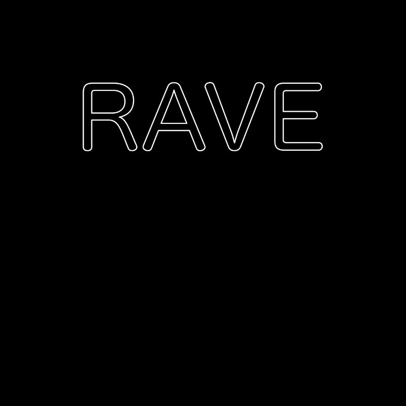 Rave