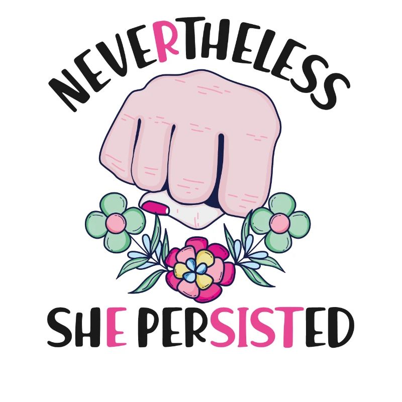 Feminist Nevertheless She