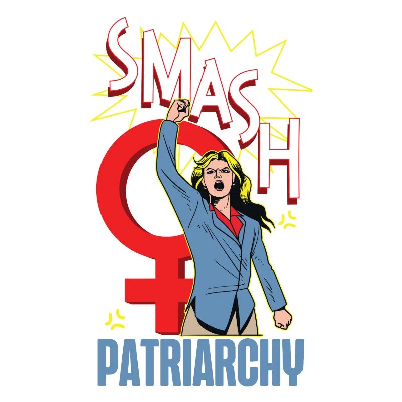 Feminist Smash Patriarchy
