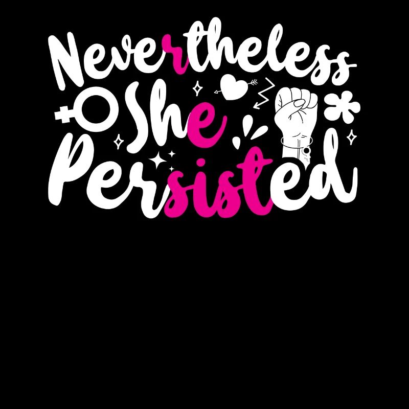 Feminist Nevertheless She