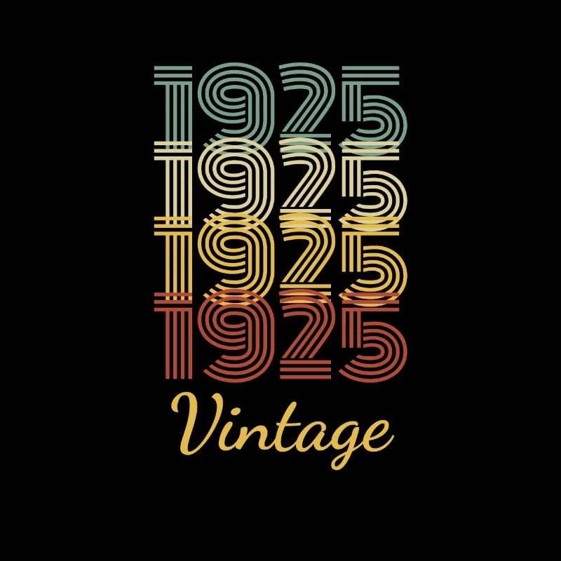 Vintage Birthday Gift Born In 1925 Slogan