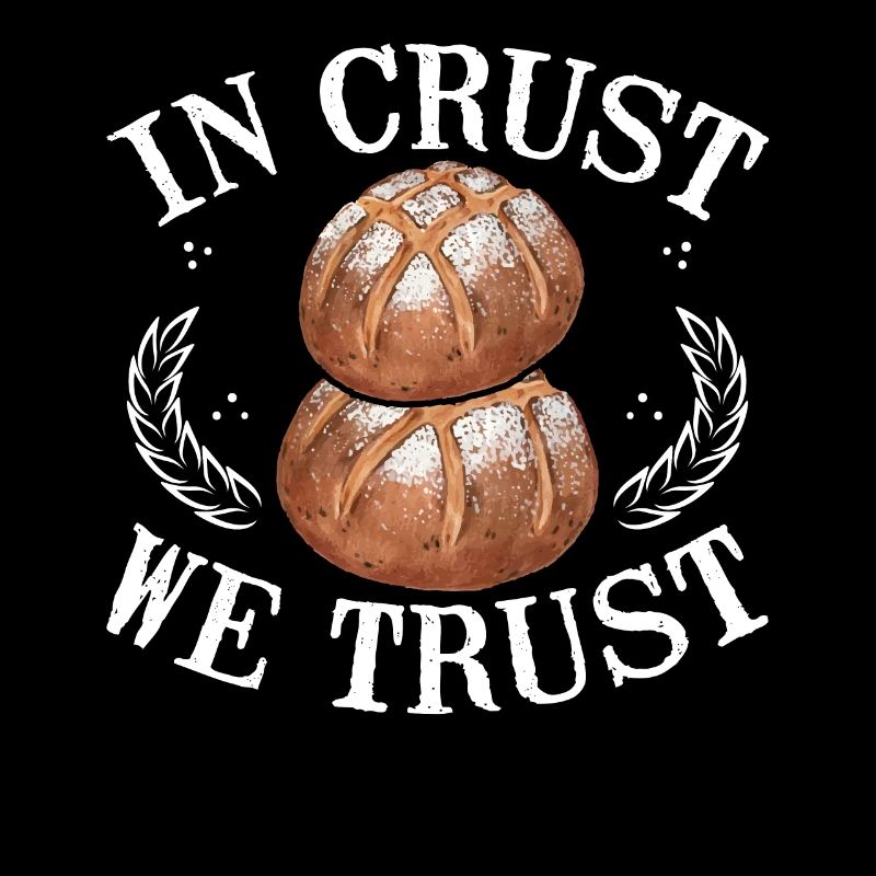 In crust we trust