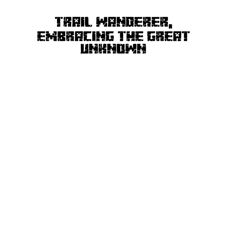 Hiking - Trail wanderer, embracing the great
