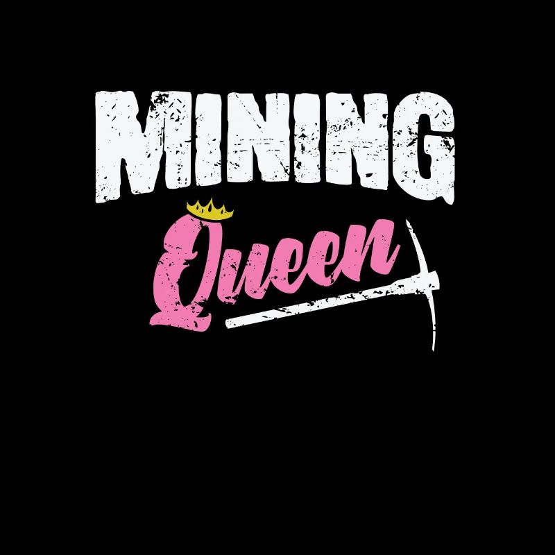 Mining Queen