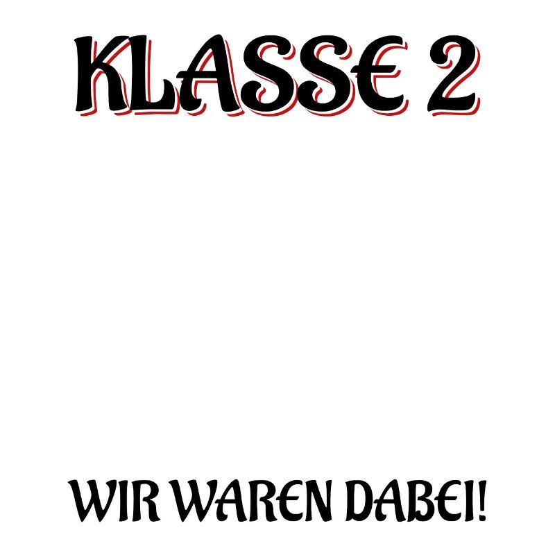 Ende 2. Klasse Wir Waren Dabei Klasse 2 Abschluss