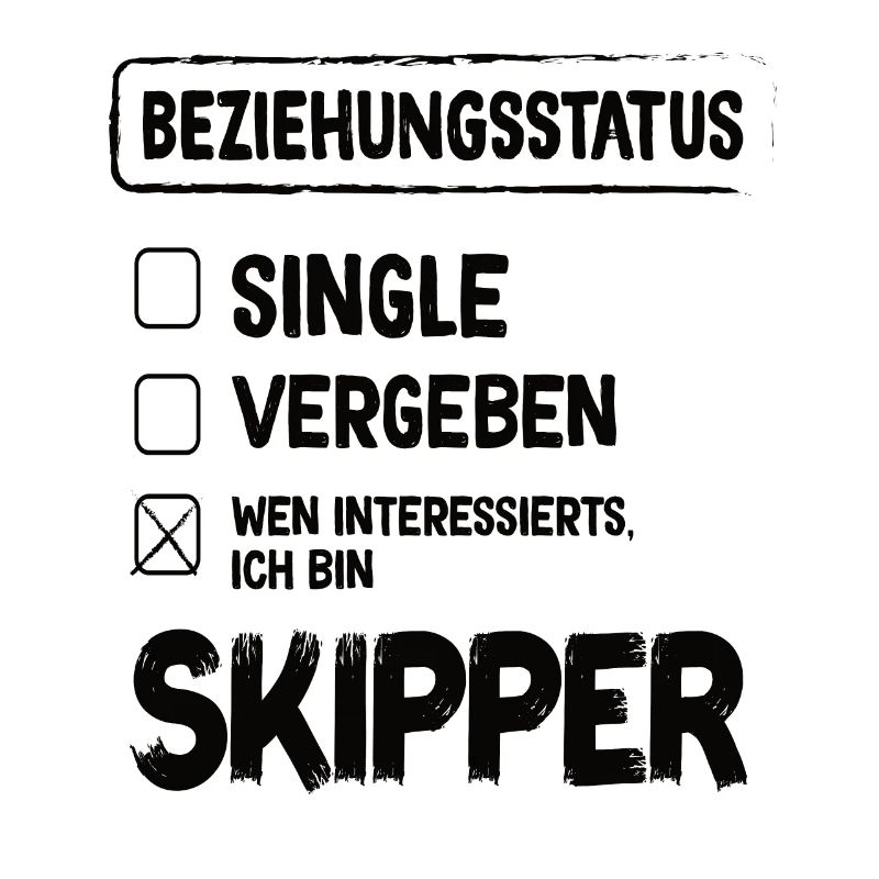 Skipper Relationship Status Skipper Sailing Sailor