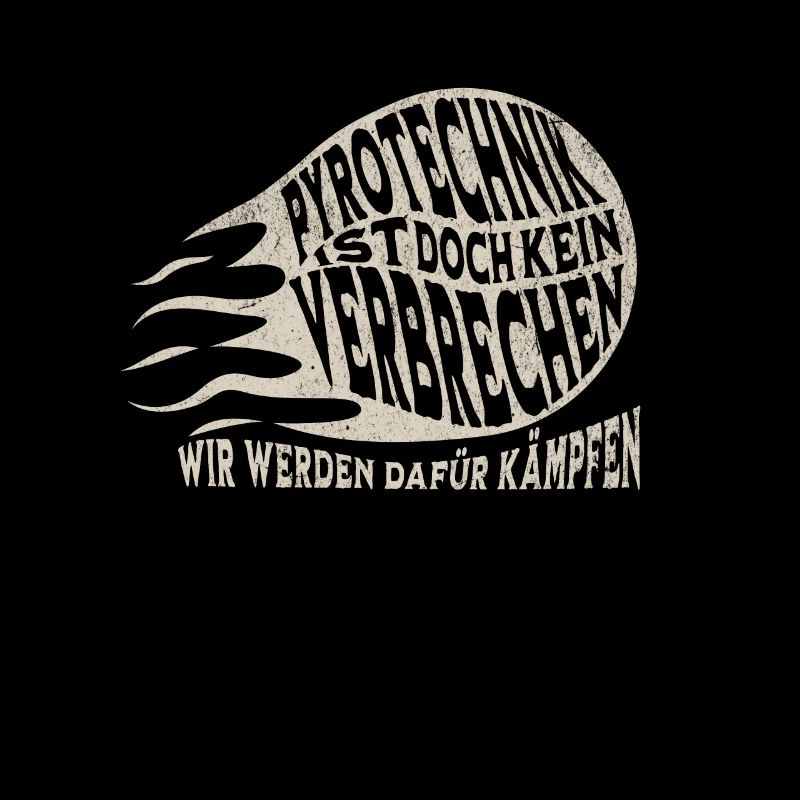 Pyrotechnik ist doch kein Verbrechen - Meme Spruch