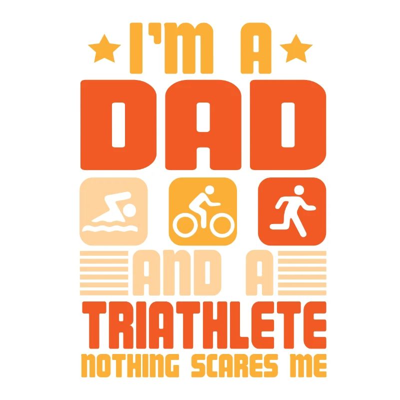 I'm A Dad And A Triathlete Nothing