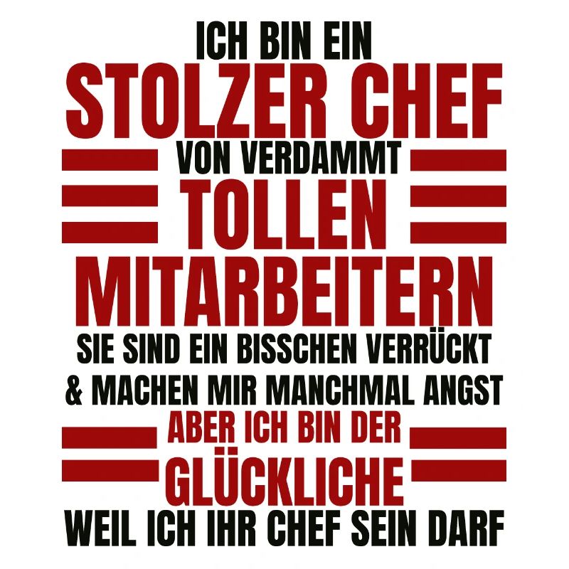 Ich Bin Ein Stolzer Chef Geburtstag Geschenk