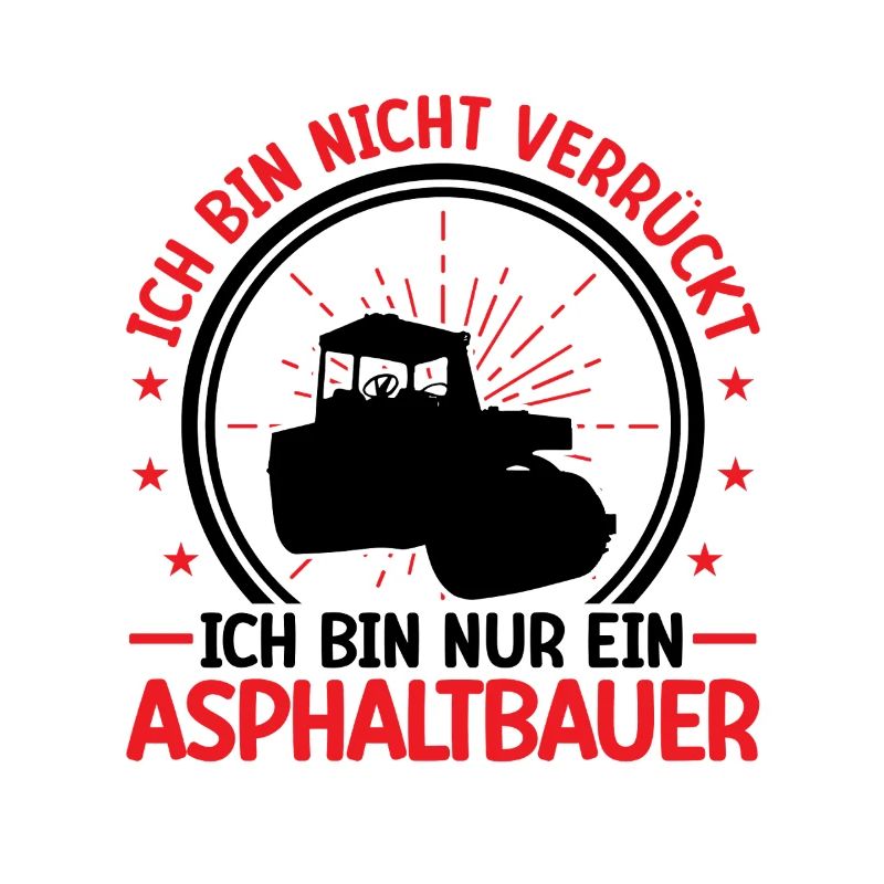 Asphalt builder is not crazy road construction