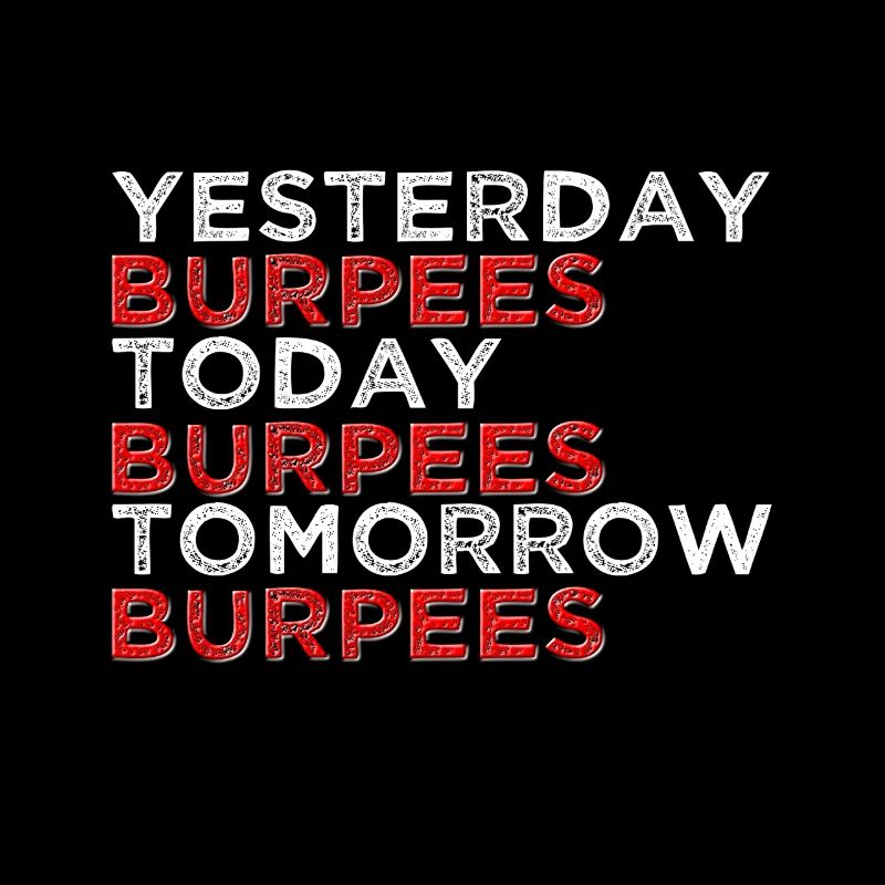 Gestern Heute Morgen Burpees