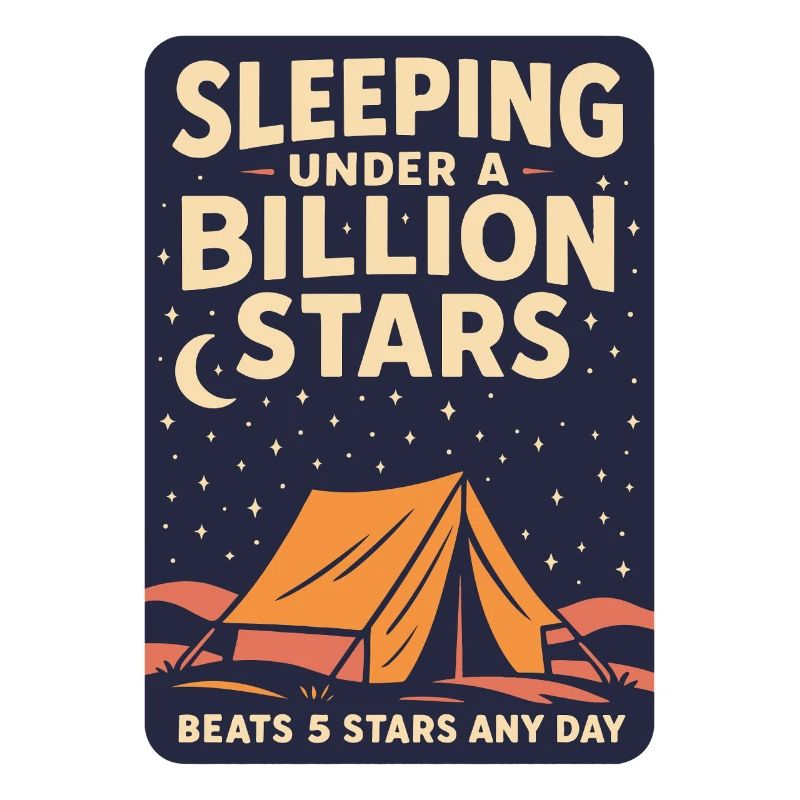 Sleeping Under A Billion Stars Funny