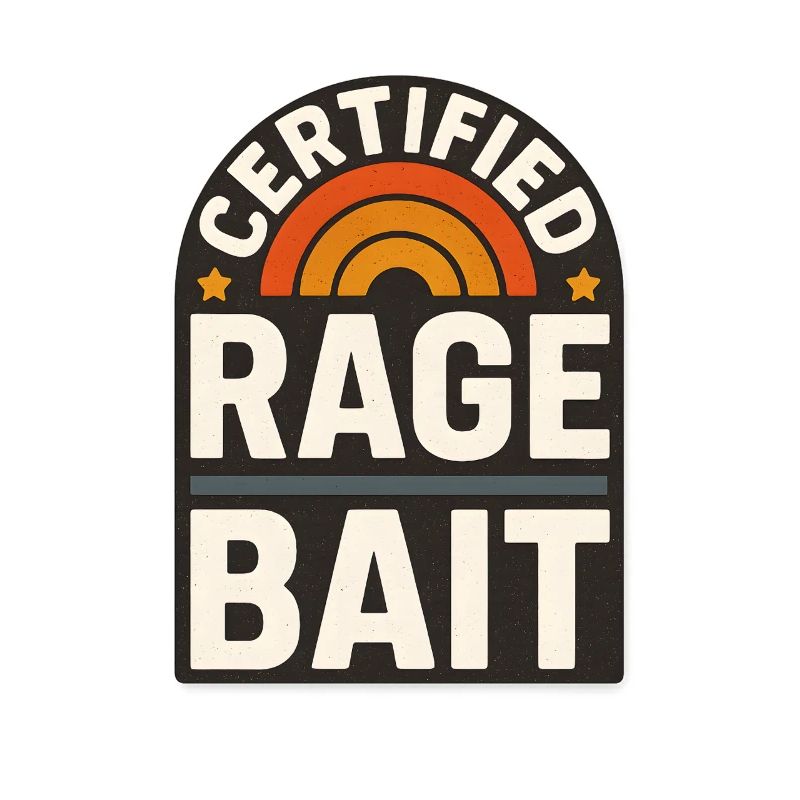 Rage Bait Patch Drôle de dicton