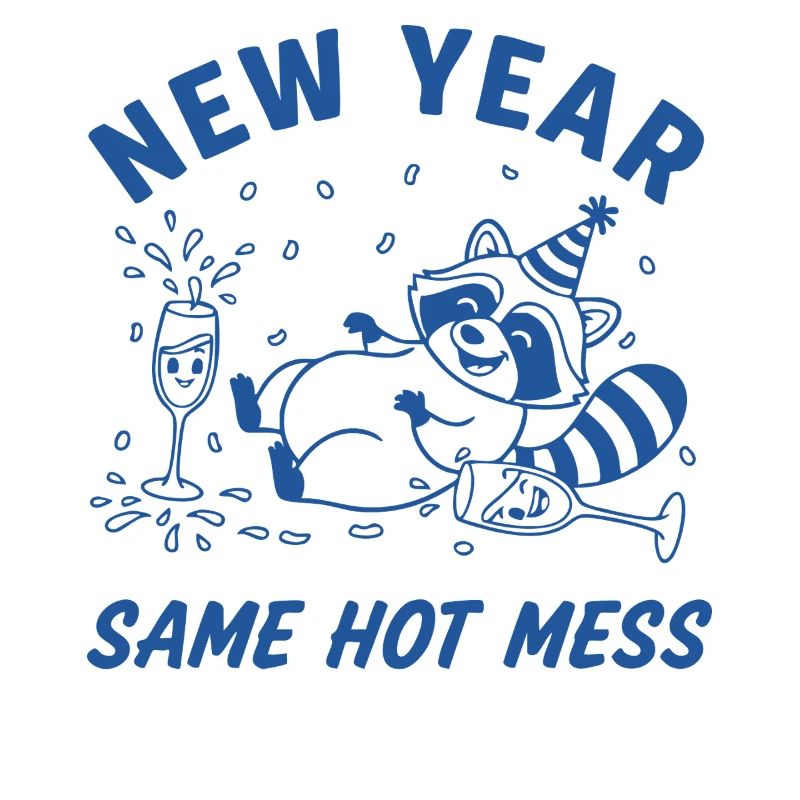 Neujahr Same Hot Mess Raccoon Fun Party