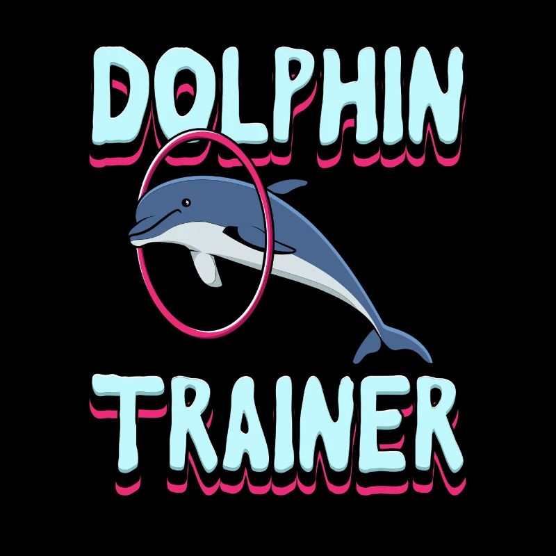 Dolphin Trainer Ocean Lover Design