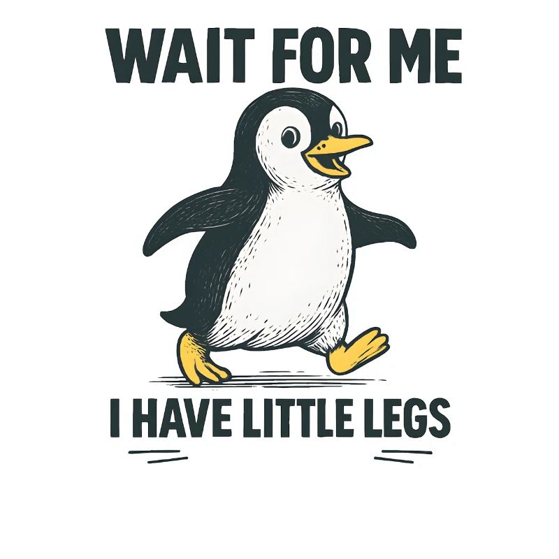 Penguin Saying Humor Meme Funny Gift Idea