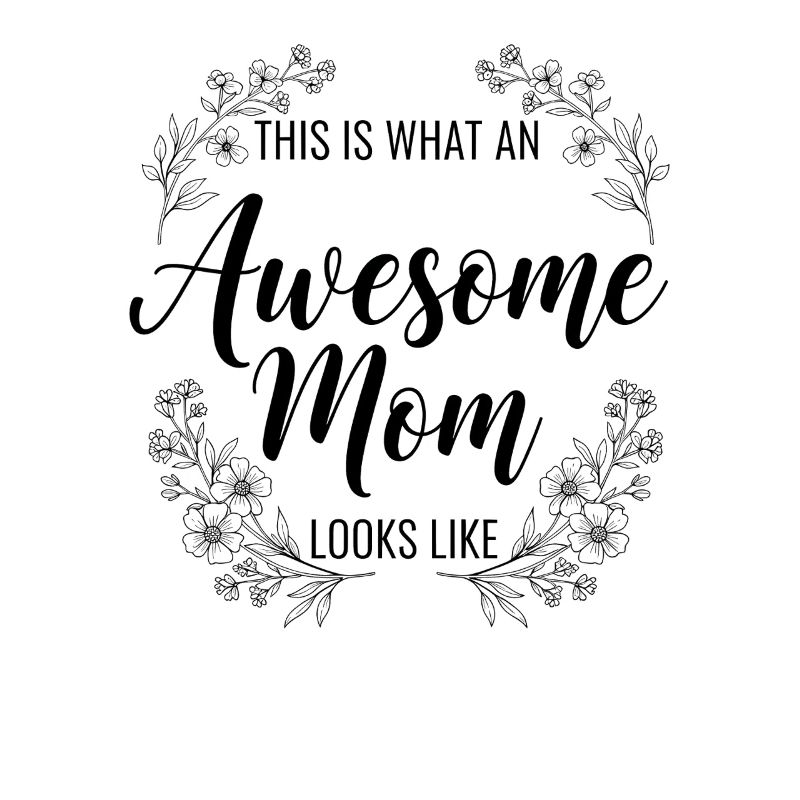So Sieht Eine Tolle Mutter Aus Mama Geschenk