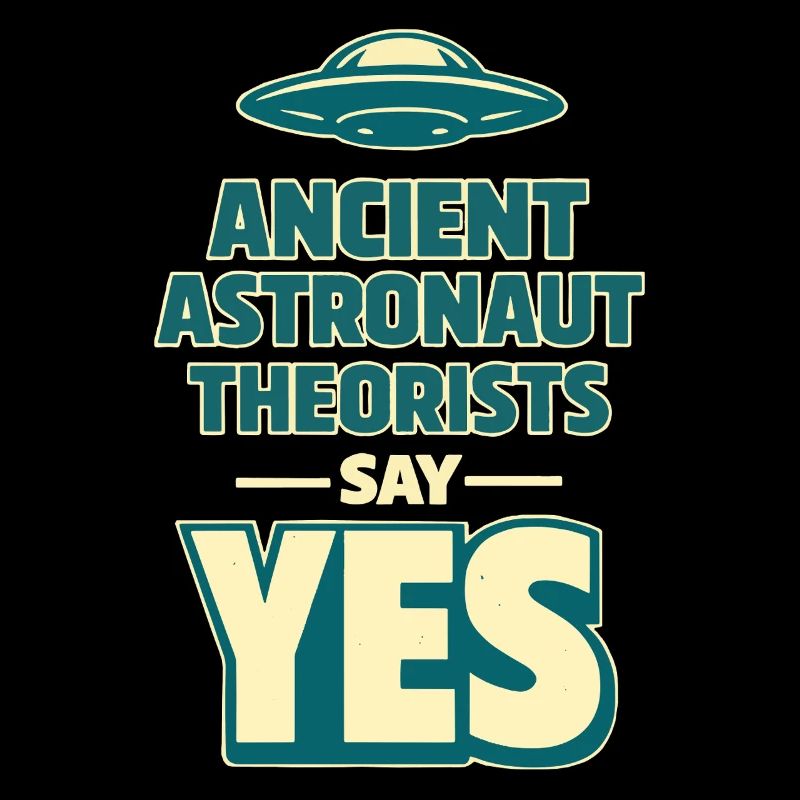 Ancient Astronaut Yes