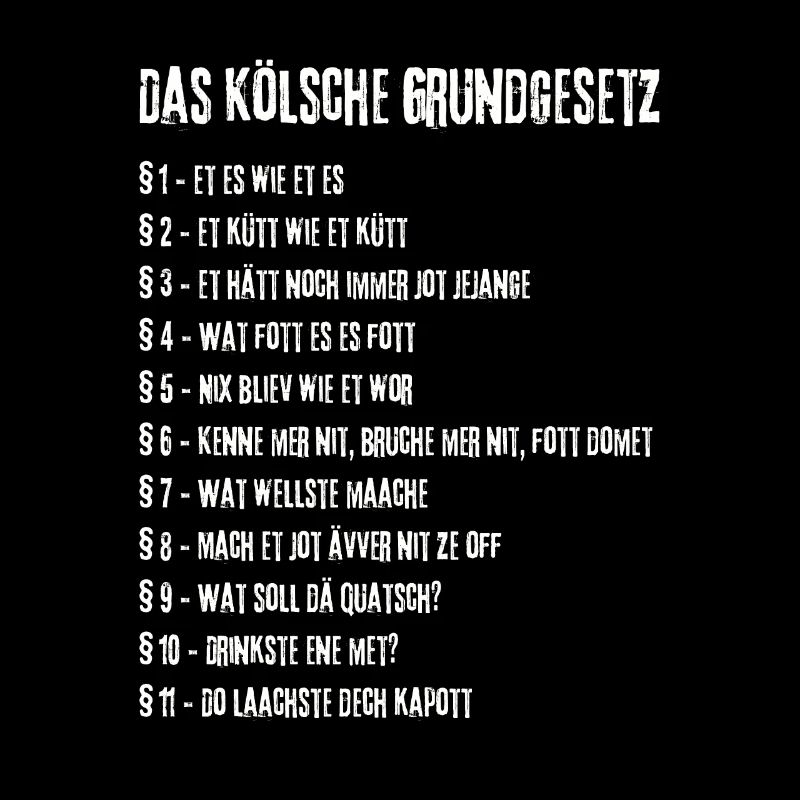 Et Kölsche Jrundjesetz Kölner Kölsche