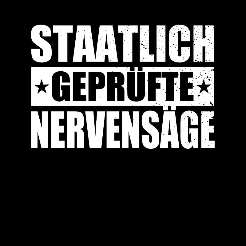 Staatlich Geprüfte Nervensäge Schwester Pubertät