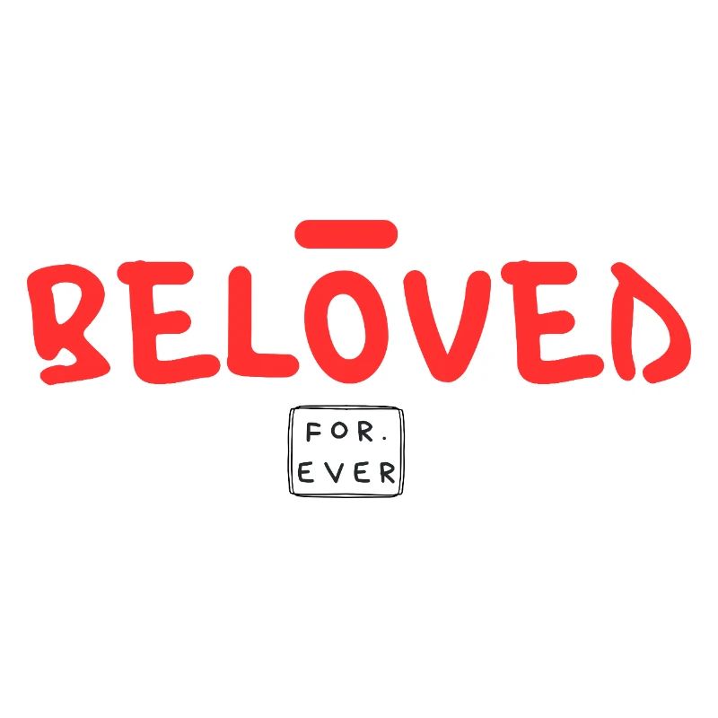 BELOVED for ever
