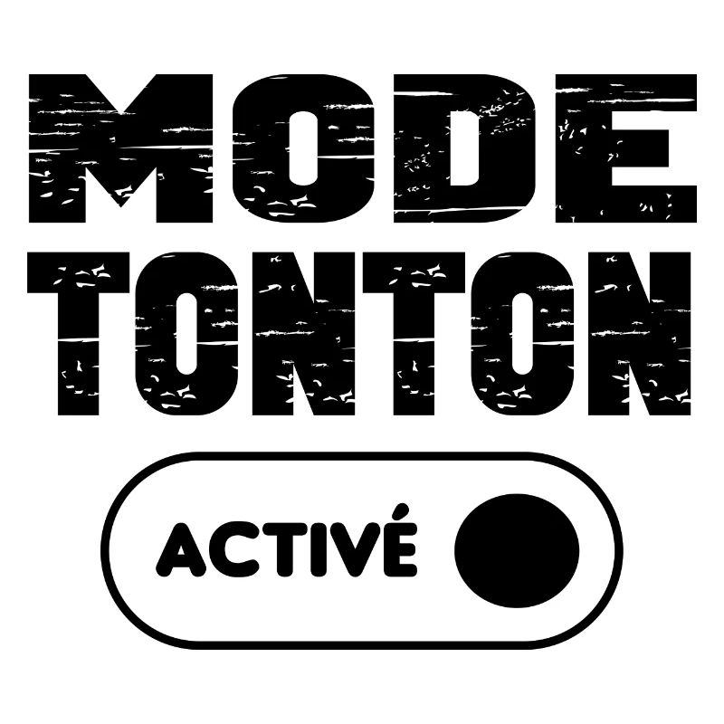 mode tonton activé