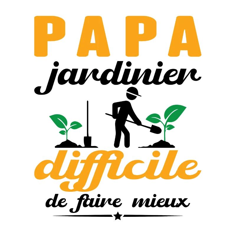 Dad Gardener Gift Hard To Do Better