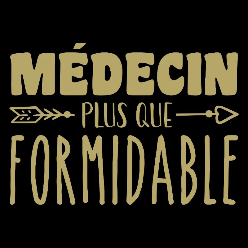 Médecin plus que formidable