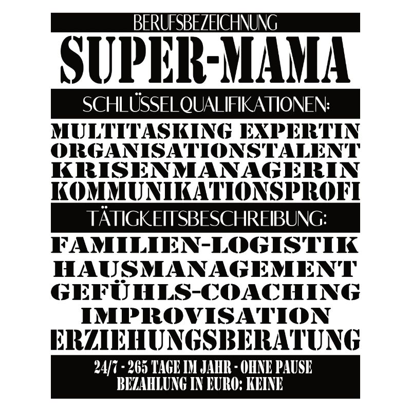 Super Mama – Multitasking without a break