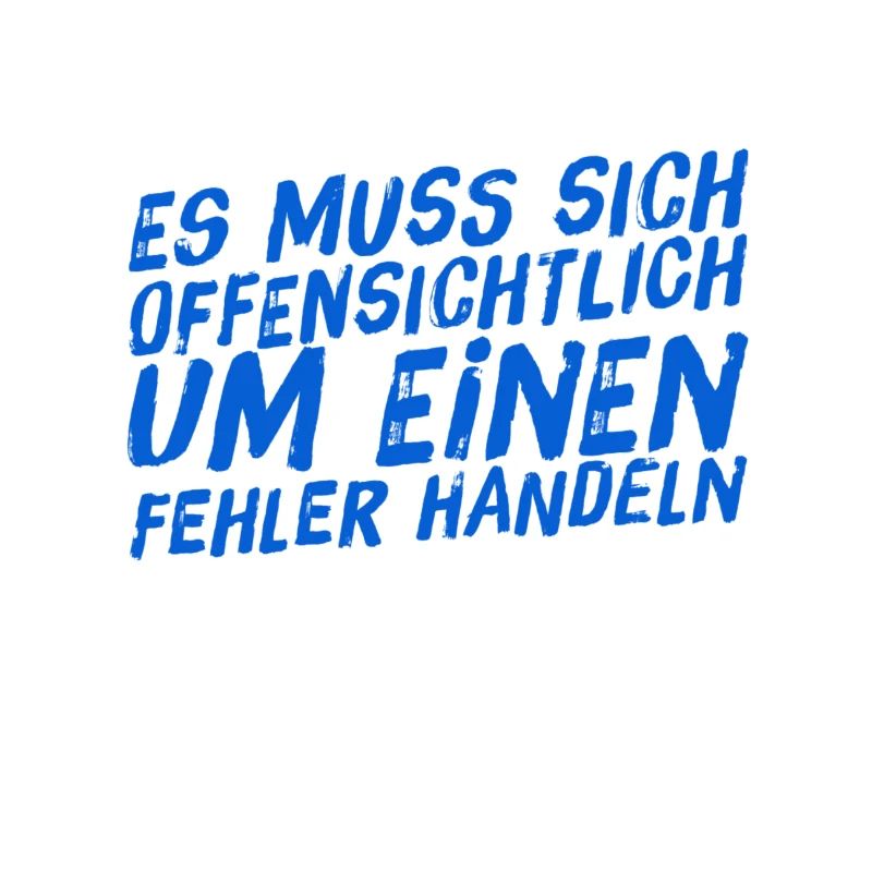 offenkundig ein Fehler