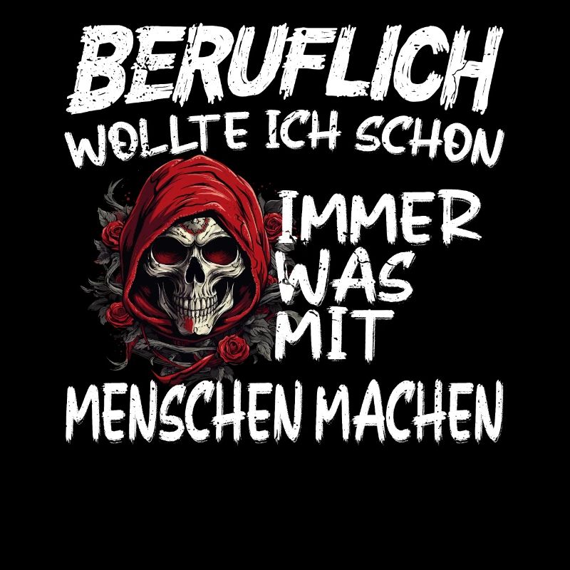 Beruflich was mit Menschen machen - Sensenmann