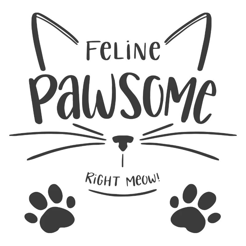 Feline Pawsome