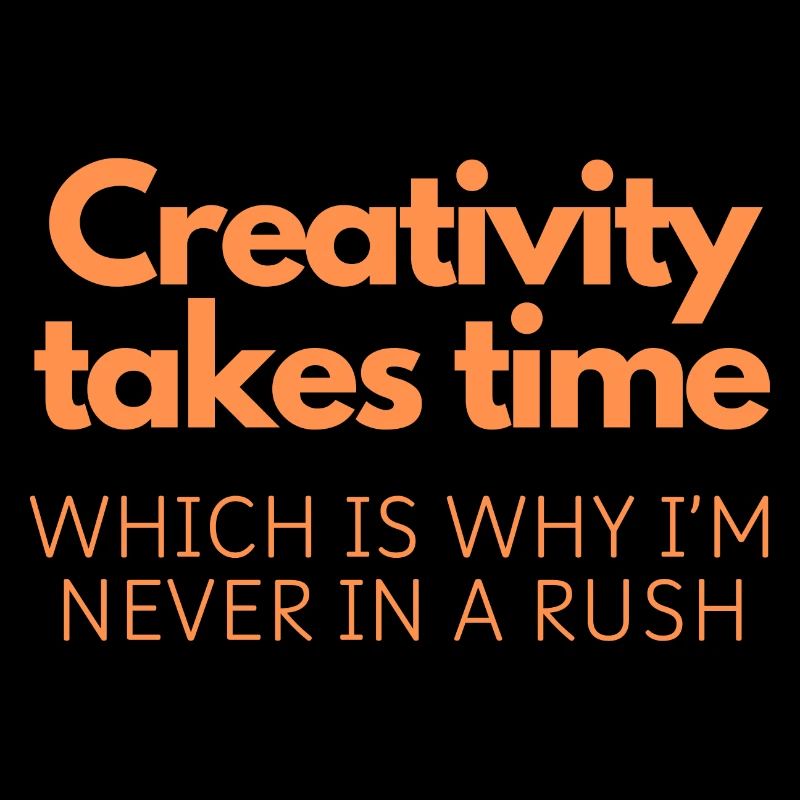 Creativity Takes Time