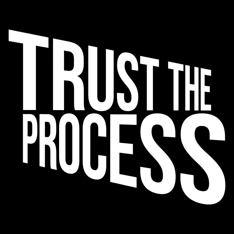 faire confiance au processus Devis