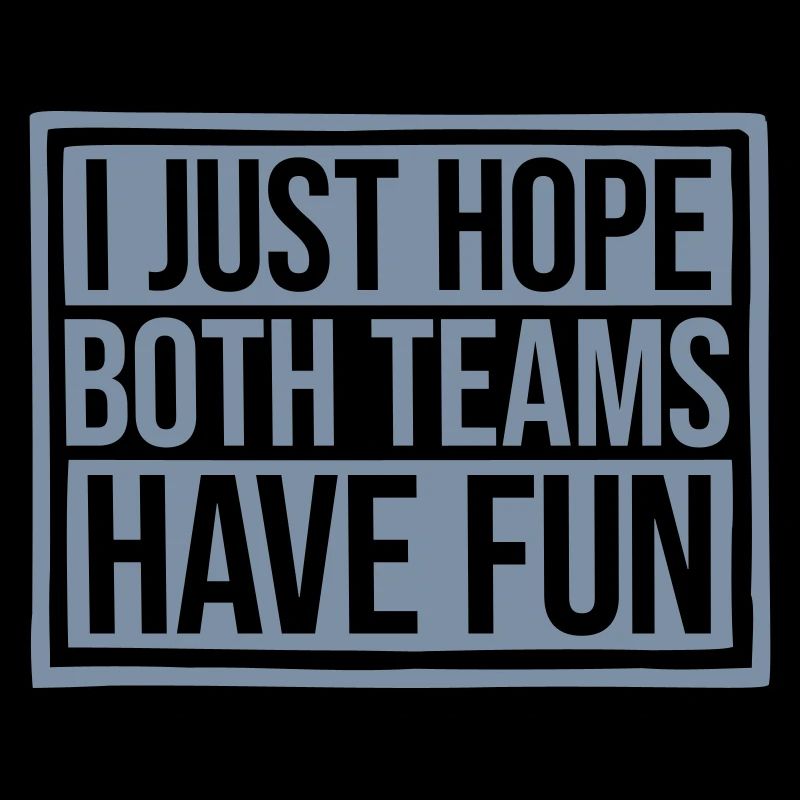 Both Teams Have Fun